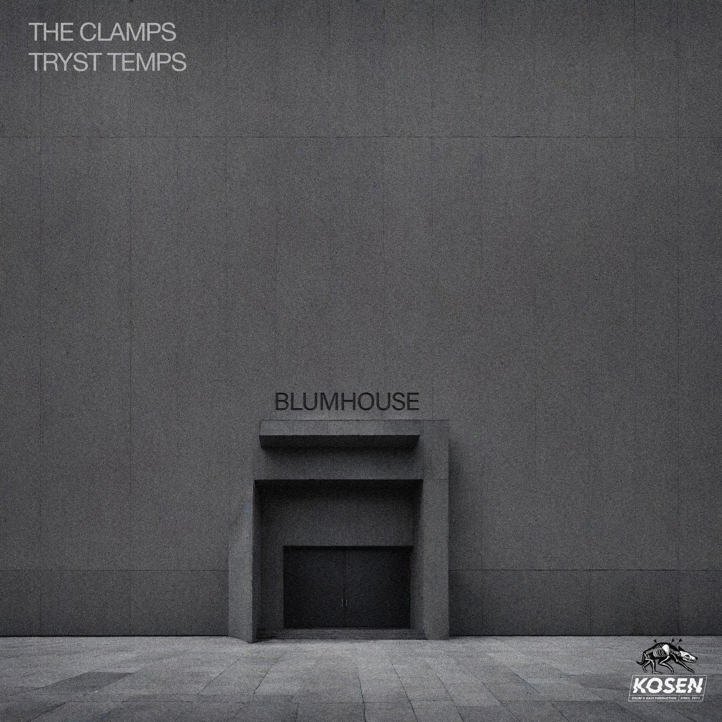 Tryst Temps X The Clamps - 'Blumhouse'